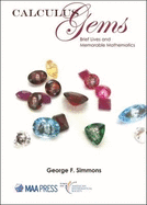 Calculus Gems: Brief Lives and Memorable Mathematics