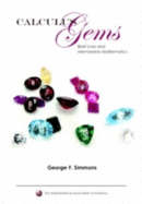Calculus Gems: Brief Lives and Memorable Moments