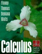 Calculus: Graphical, Numerical, Algebraic