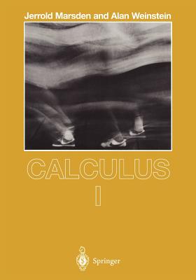 Calculus I - Marsden, Jerrold, and Weinstein, Alan