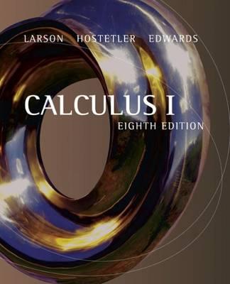 Calculus I - Edwards, Bruce H, and Hostetler, Robert P, and Larson, Ron, Captain