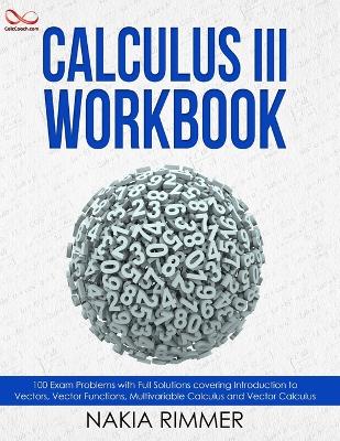 Calculus III Workbook - Rimmer, Nakia