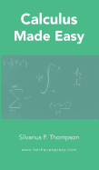 Calculus Made Easy