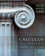 Calculus: One Variable - Salas, Saturnino L, and Hille, Einar, and Etgen, Garret J