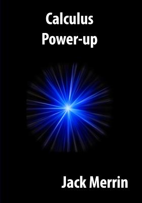 Calculus Power-Up - Merrin, Jack