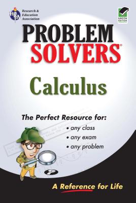 Calculus Problem Solver - Editors of Rea