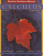 Calculus, Student Solutions Manual: Single Variable