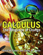 Calculus: The Language of Change: .