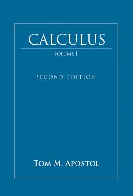 Calculus, Volume 1 - Apostol, Tom M