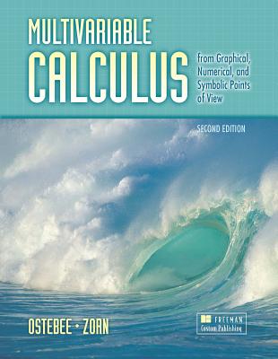 Calculus Volume III, Multivariable - Ostebee, Arnold, and Zorn, Paul
