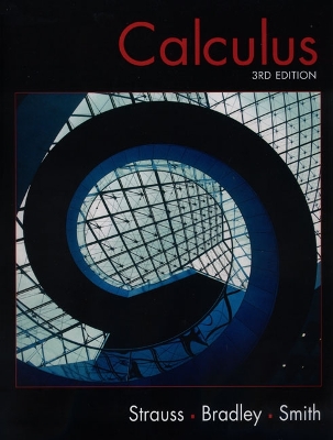 Calculus - Bradley, Gerald L, and Strauss, Monty J, and Smith, Karl J