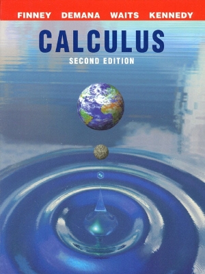 Calculus - Finney, Ross L, and Demana, Franklin, and Waits, Bert