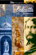 Calcutta: A Cultural and Literary History