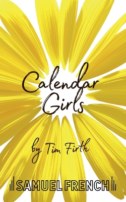 Calendar Girls - Firth, Tim