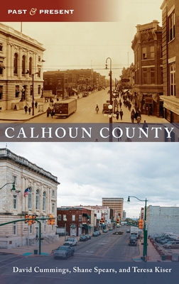 Calhoun County - Kiser, Teresa, and Spears, Shane, and Cummings, David
