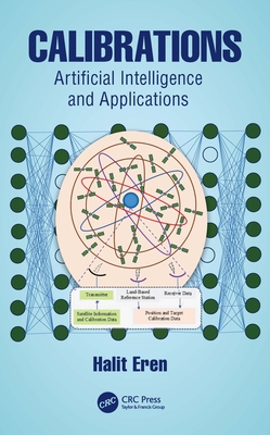 Calibrations: Artificial Intelligence and Applications - Eren, Halit