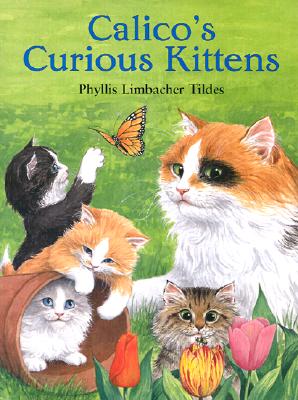 Calico's Curious Kittens - 