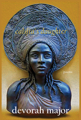 Califia's Daughter - Major, Devorah