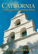 California: A Multicultural Documentary History