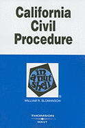 California Civil Procedure in a Nutshell