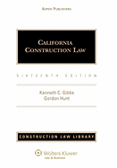 California Construction Law, Sixteenth Edition