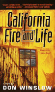 California Fire and Life