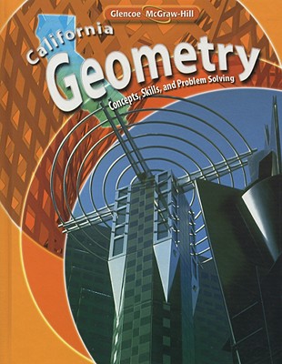 California Geometry: Concepts, Skills, and Problem Solving - Boyd, Cindy J, and Cummins, Jerry, and Malloy, Carol E