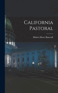 California Pastoral