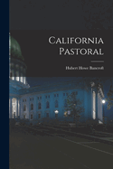 California Pastoral