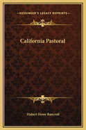 California Pastoral