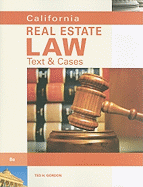 California Real Estate Law: Text and Cases