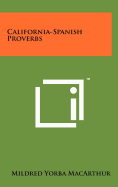 California-Spanish Proverbs