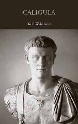 Caligula - Wilkinson, Sam