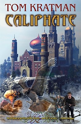 Caliphate - Kratman, Tom