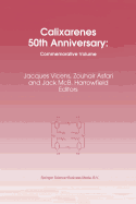 Calixarenes 50th Anniversary: Commemorative Issue