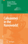Calixarenes in the Nanoworld