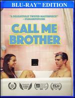 Call Me Brother - David Howe