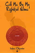 Call Me by My Rightful Name