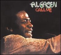 Call Me - Al Green