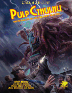 Call of Cthulhu Pulp Cthulhu