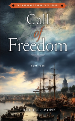 Call of Freedom - Monk, Paul C R