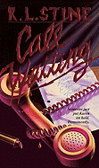 Call Waiting - Stine, R L