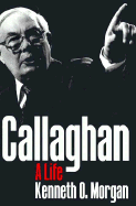 Callaghan: A Life