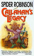 Callahan's Legacy - Robinson, Spider
