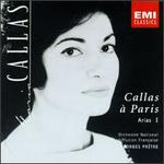 Callas � Paris: Arias I