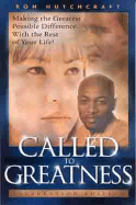Called to Greatness