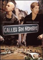 Calles Sin Nombre