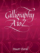 Calligraphy A to Z