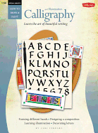 Calligraphy and Illumination: Learn the Art of Beautiful Writing