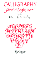 Calligraphy for the beginner